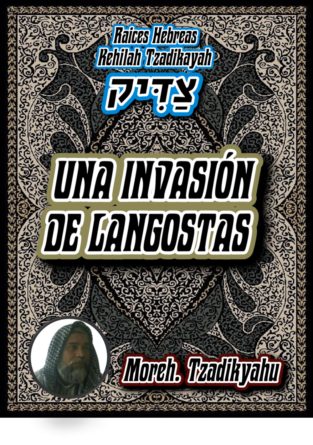 Una Invacion De Langostas