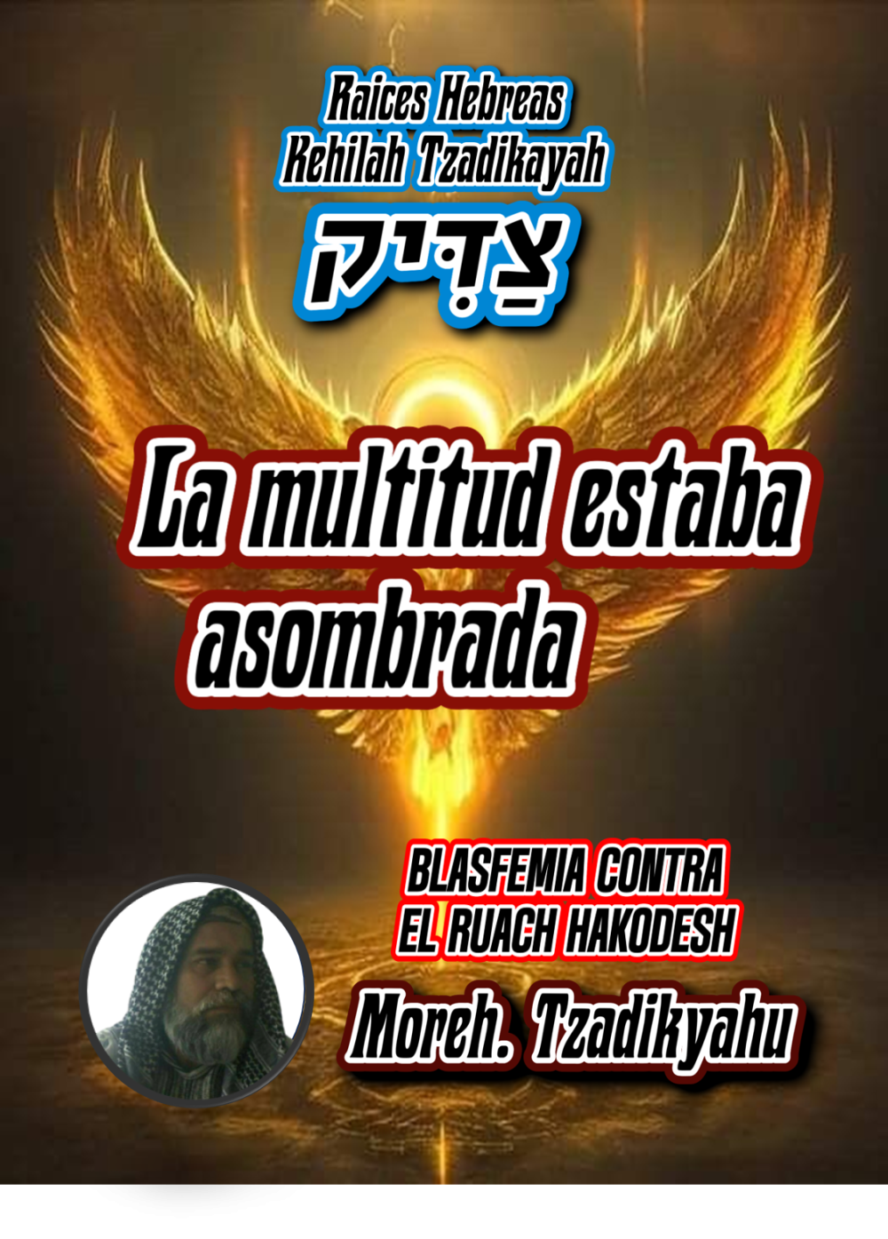 La multitud estaba asombrada